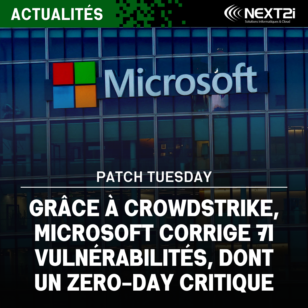 Microsoft : Correction de 71 Vulnérabilités, Dont 1 Zero-Day